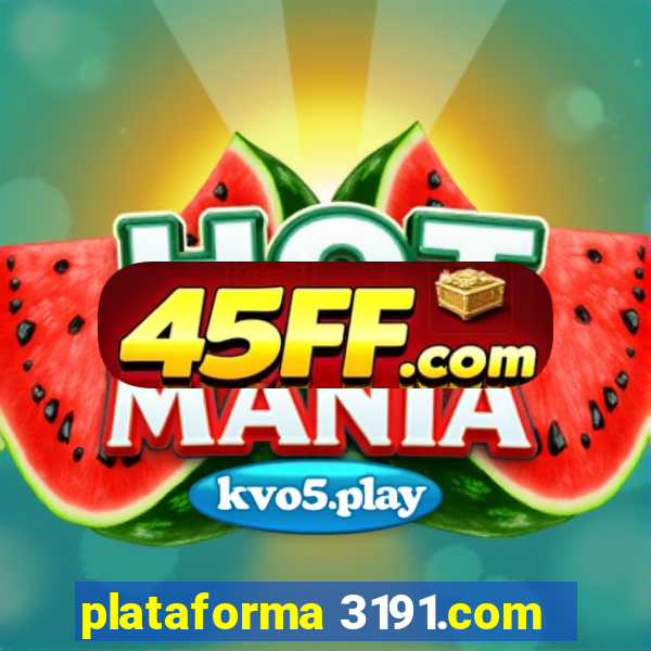 plataforma 3191.com